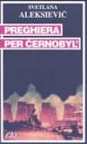 Preghiera per Cernobyl